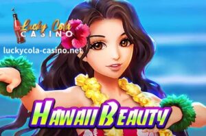 Ang Hawaii Beauty Slot Machine ay isang kapanapanabik na online na laro ng slot machine na binuo ng JILI Games.
