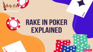 Ang larawan ay make mga chips at baraha na graphic at may text na "rake in poker explained"